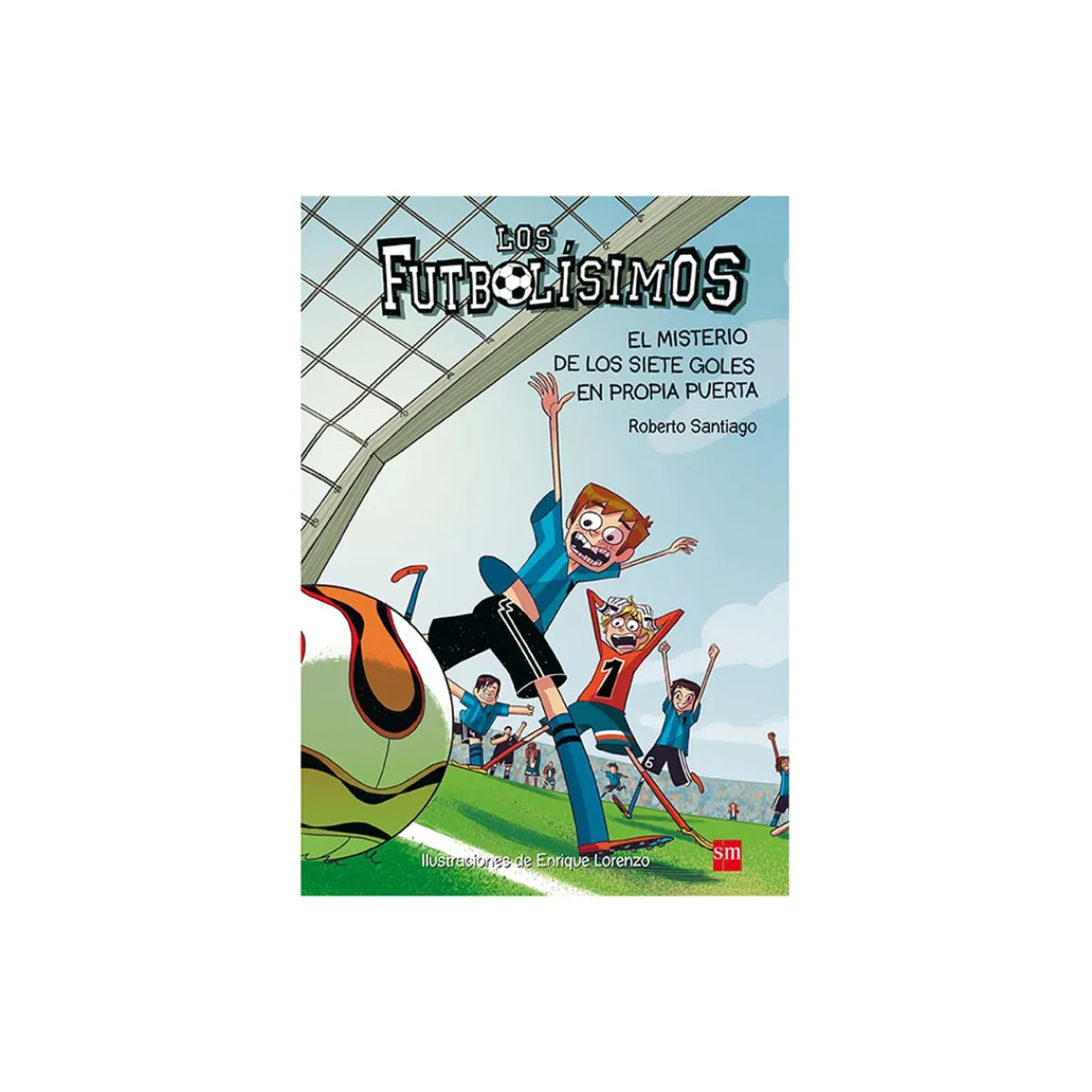 Outlet Los Futbolísimos - El Misterio de los Siete Goles en Propia Puerta Juguetes Educativos Y Libros