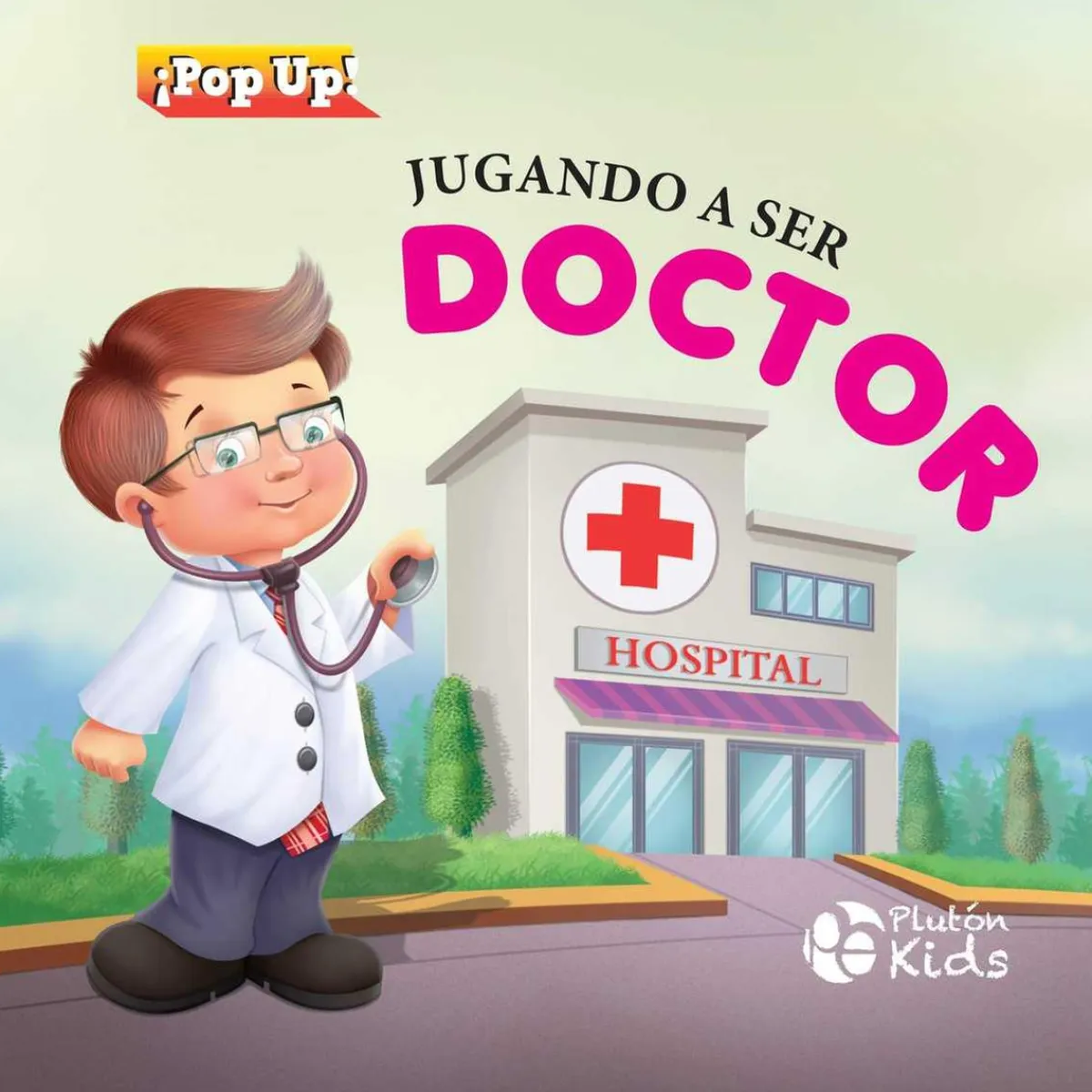 pluton ediciones - Jugando a ser doctor: Libro pop-up ㅤ*TOYS "R" US New